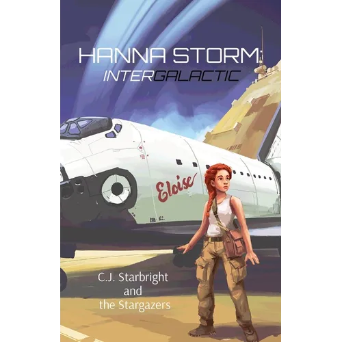 Hanna Storm: Intergalactic - Paperback