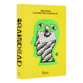 Brain Dead: Clothing for a Curious Life - Hardcover