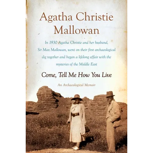 Come, Tell Me How You Live - Paperback