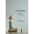 Making Space: Creating a Home Meditation Practice - Paperback