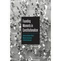 Founding Moments in Constitutionalism - Paperback