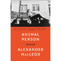 Animal Person: Stories - Paperback