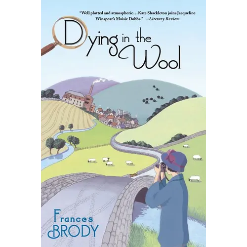 Dying in the Wool: A Kate Shackleton Mystery - Paperback
