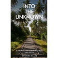 Into The Unknown - Paperback