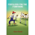 Fertilizer For The Funnybone - Paperback