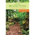 On the Beaten Path: An Appalachian Pilgrimage