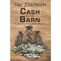 Cash in the Barn - Paperback