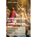 Introduction to the Carolingian Age - Paperback