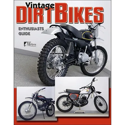 Dirt Bikes - Vintage: Enthusiast's Guide - Paperback