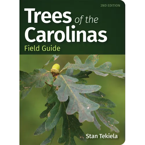Trees of the Carolinas Field Guide - Paperback