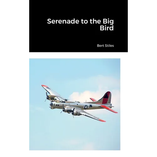 Serenade to the Big Bird - Hardcover