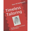 Timeless Tailoring: Ready-to-Wear Techniques Second Edition - Paperback