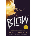 Blow: How a Small-Town Boy Made $100 Million with the Medellín Cocaine Cartel and Lost It All - Paperback