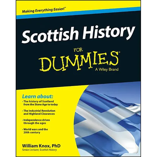 Scottish History For Dummies - Paperback