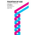 Fountain of Age: Stories - Paperback