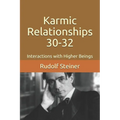 Karmic Relationships 30-32: Interactions with Higher Beings - Paperback