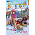 Strangers on a Skein - Hardcover