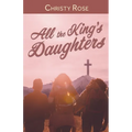 All the King's Daughters - Paperback