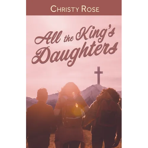 All the King's Daughters - Paperback