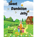 Sweet Dandelion Jelly - Paperback