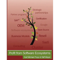 Profit from Software Ecosystems: Business Models, Ecosystems and Partnerships in the Software Industry - Paperback