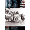 Freehold: A Hometown History