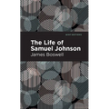 The Life of Samuel Johnson - Paperback