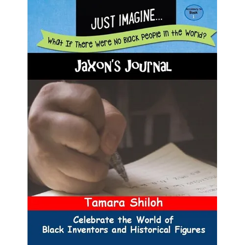 Jaxon's Journal - Book One