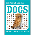Pocket Genius Dogs: Facts at Your Fingertips - Paperback