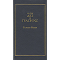 On the Art of Teaching - Hardcover