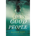 The Good People - Hardcover