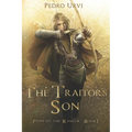 The Traitor's Son: (Path of the Ranger Book 1) - Paperback