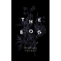The Bog - Paperback