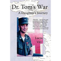 Dr. Tom's War