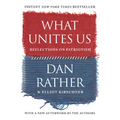 What Unites Us: Reflections on Patriotism - Paperback
