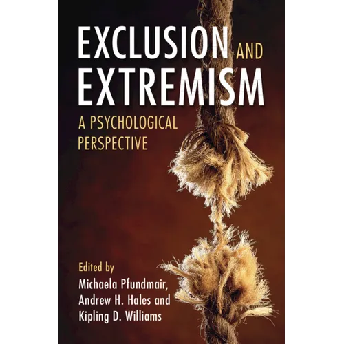 Exclusion and Extremism - Hardcover