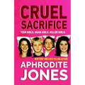 Cruel Sacrifice - Paperback