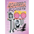 Scarbro Boomers: The Real Dick and Jane - Hardcover