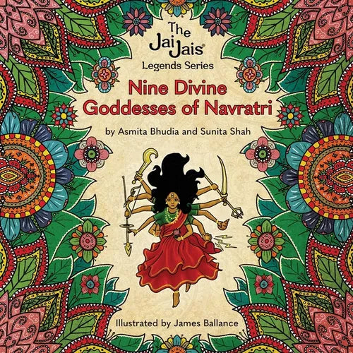 Nine Divine Goddesses of Navratri - Paperback