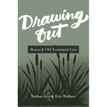 Drawing Out: Moses & Old Testament Law - Paperback