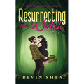 Resurrecting The Witch - Paperback