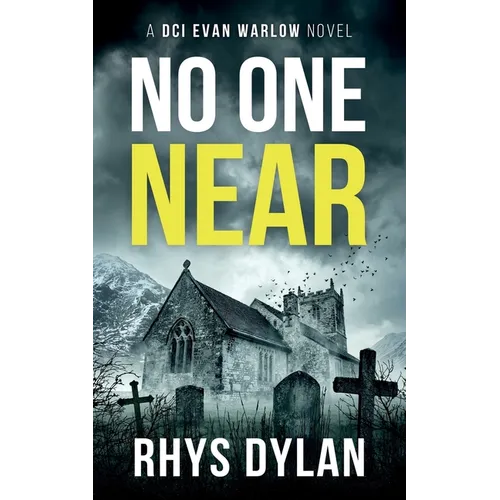 No One Near: A DCI Evan Warlow Crime Thriller - Paperback