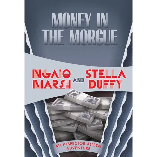 Money in the Morgue - Paperback