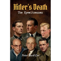 Hitler's Death - The Eyewitnesses