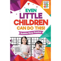 Even Little Children Can Do This! Sudoku Easy Puzzles - Paperback