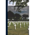 Sgt Mickey And General Ike