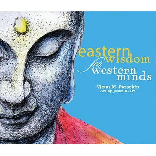 Eastern Wisdom for Western Minds - Paperback
