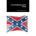 A Confederate Girl's Diary