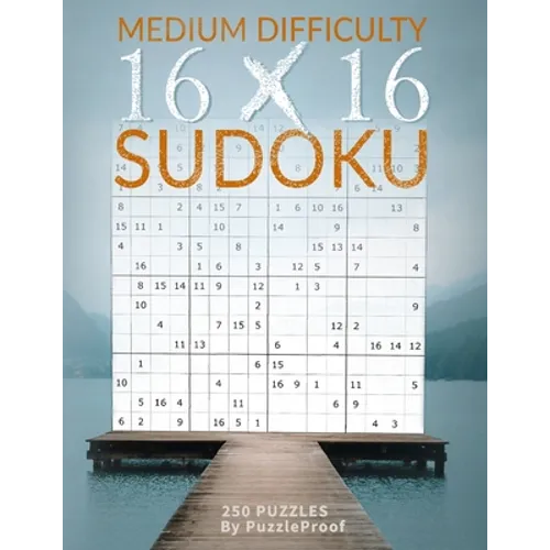 16 X 16 Sudoku Puzzle Book 2 - Normal: 250 Medium Skill Level 16X16 Sudoku Puzzles. Two Puzzles Each Page. Solutions at the back of the book. - Paperback