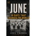 Nomical History June: The Longest Days and the Shortest Fuses